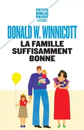 La famille suffisamment bonne