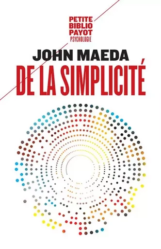 De la simplicité - John Maeda - PAYOT