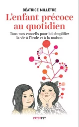 L'Enfant précoce au quotidien