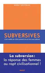 Subversives