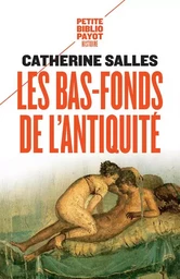 Les Bas-fonds de l'Antiquité