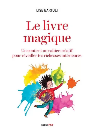 Le livre magique - Lise Bartoli - PAYOT