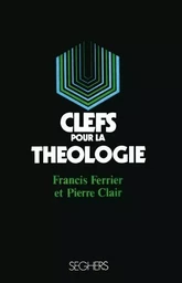 Les clefs pour la théologie - L34