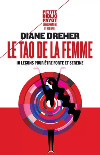 Le Tao de la femme - Diane Dreher - PAYOT