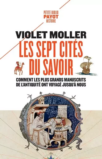 Les sept cités du savoir - Violet Moller - PAYOT