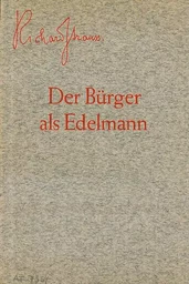 Der Bürger als Edelmann (Le Bourgeois Gentilhomme)