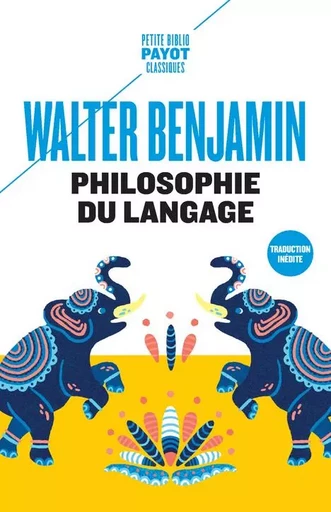 Philosophie du langage - Walter Benjamin - PAYOT