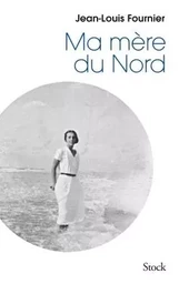 MA MERE DU NORD