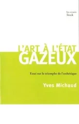 L ART A L'ETAT GAZEUX