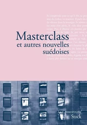 Masterclass et autres nouvelles suédoises