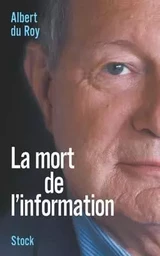 La mort de l'information