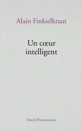 UN COEUR INTELLIGENT