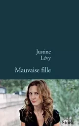 MAUVAISE FILLE