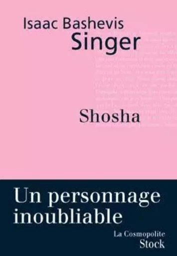 Shosha - Isaac Bashevis Singer - STOCK