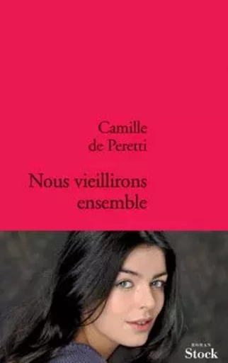 NOUS VIEILLIRONS ENSEMBLE - Camille dePeretti - STOCK