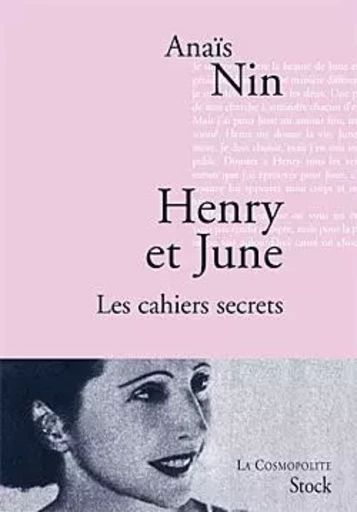 Henry et June. Les cahiers secrets - Anaïs Nin - STOCK