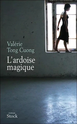 L ARDOISE MAGIQUE - Valérie Tong Cuong - STOCK