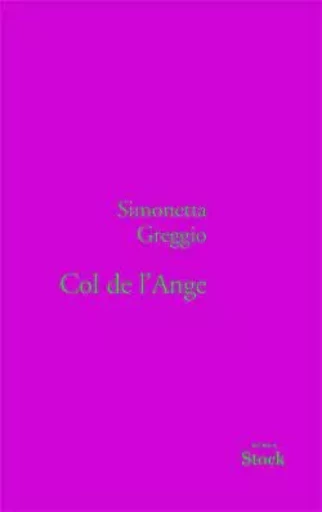 COL DE L'ANGE - Simonetta Greggio - STOCK