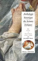 Anthologie historique des lectures érotiquesTome 2