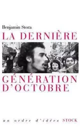 La dernière génération d'octobre