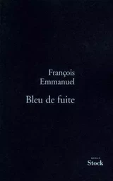 BLEU DE FUITE