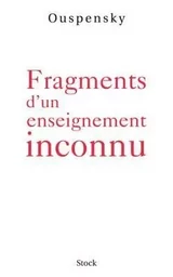 Fragments d'un enseignement inconnu