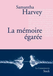 La mémoire égarée