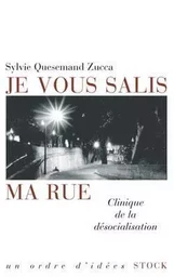 Je vous salis ma rue