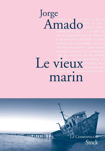 Le vieux marin - Jorge Amado - STOCK