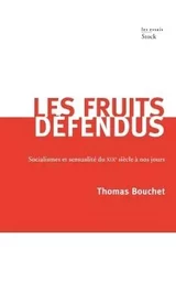 LES FRUITS DEFENDUS