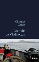 LES NUITS DE VLADIVOSTOK