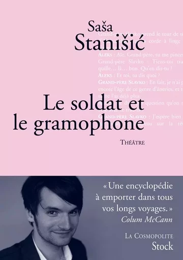 Le soldat et le gramophone - Sasa Stanisic - STOCK