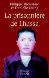 La prisonnière de Lhassa