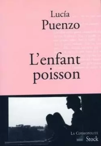 L'enfant poisson - Lucia Puenzo - STOCK