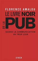 Le livre noir de la pub