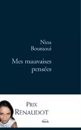 MES MAUVAISES PENSEES PRIX RENAUDOT 2005