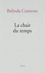 LA CHAIR DU TEMPS