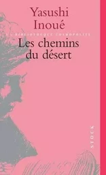 Les Chemins du désert