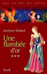 Mille fleurs Tome 3 - Une Flambée d'or