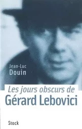 Les jours obscurs de Gérard Lebovici