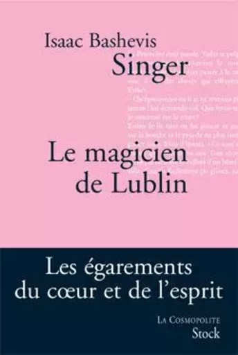 Le magicien de Lublin - Isaac Bashevis Singer - STOCK