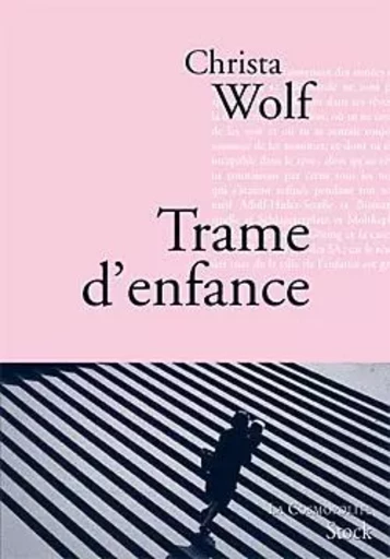 Trame d'enfance - Christa Wolf - STOCK