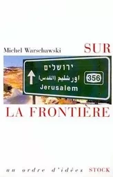 Sur la frontière