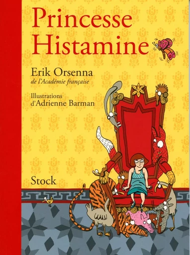 Princesse Histamine - Érik Orsenna - STOCK