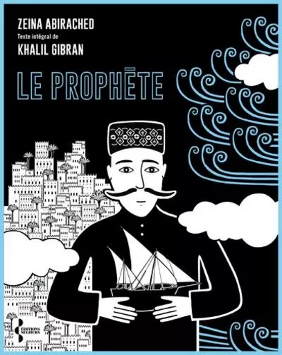 Le prophète - Gibran Khalil Gibran - Groupe Robert Laffont