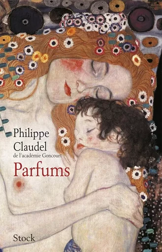 Parfums - Philippe Claudel - STOCK