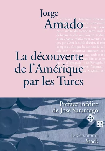 La découverte de l'Amérique par les Turcs - Jorge Amado - STOCK