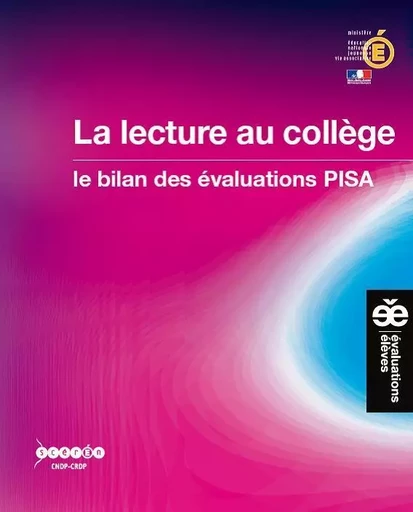 La lecture au collège - le bilan des évaluations PISA -  France - CANOPE CNDP