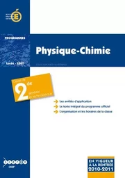 Physique-chimie - classe de seconde générale et technologique