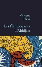 LES FLAMBOYANTS D ABIDJAN